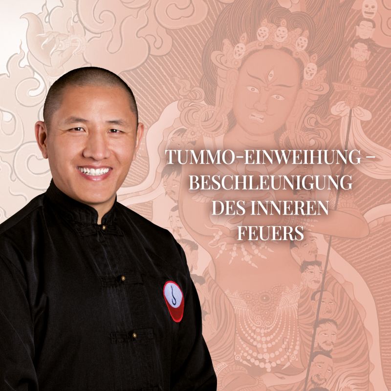 TUMMO-EINWEIHUNG – BESCHLEUNIGUNG DES INNEREN FEUERS von Tulku Lobsang Rinpoche (inklusive Geburtstagsparty für Rinpoche anlässlich des Drachenjahres)
