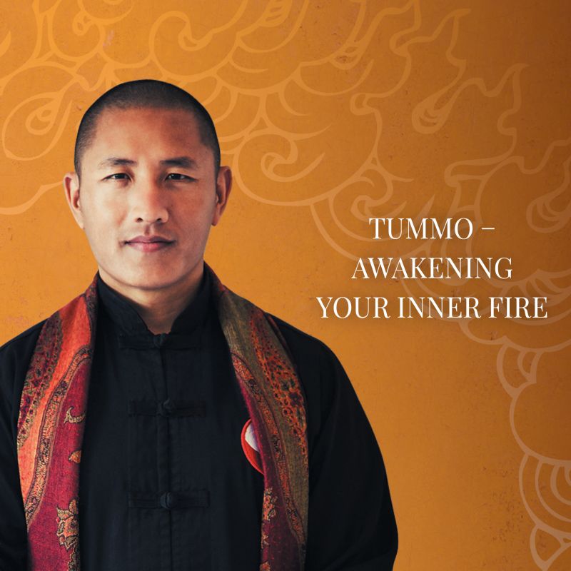 Tummo - Awakening the Inner Fire | RETREAT