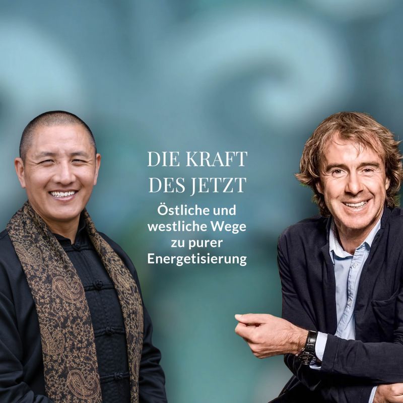 Die Kraft des Jetzt – Östliche und westliche Wege zu purer Energetisierung | RETREAT MIT TULKU LOBSANG & FRANZ UND LUCA MÜHLBAUER