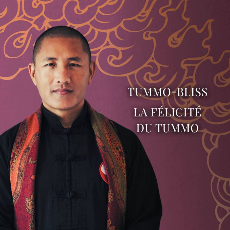 Tummo-Bliss SEMINAR | La félicité du Tummo SÉMINAIRE